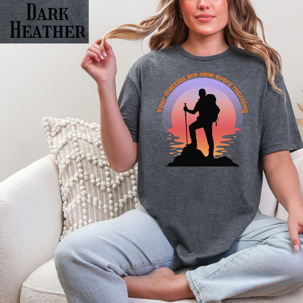 Your Mercies Are New Every Morning T-Shirt | Hiker Silhouette Sunrise Faith Tee