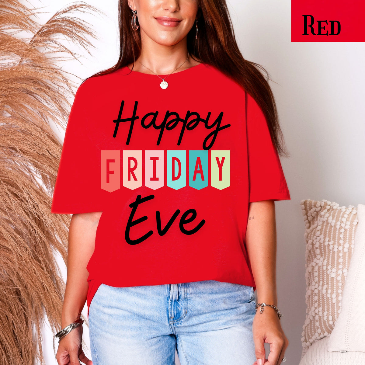 Happy Friday Eve T-Shirt | Colorful Block Letter Weekend Shirt