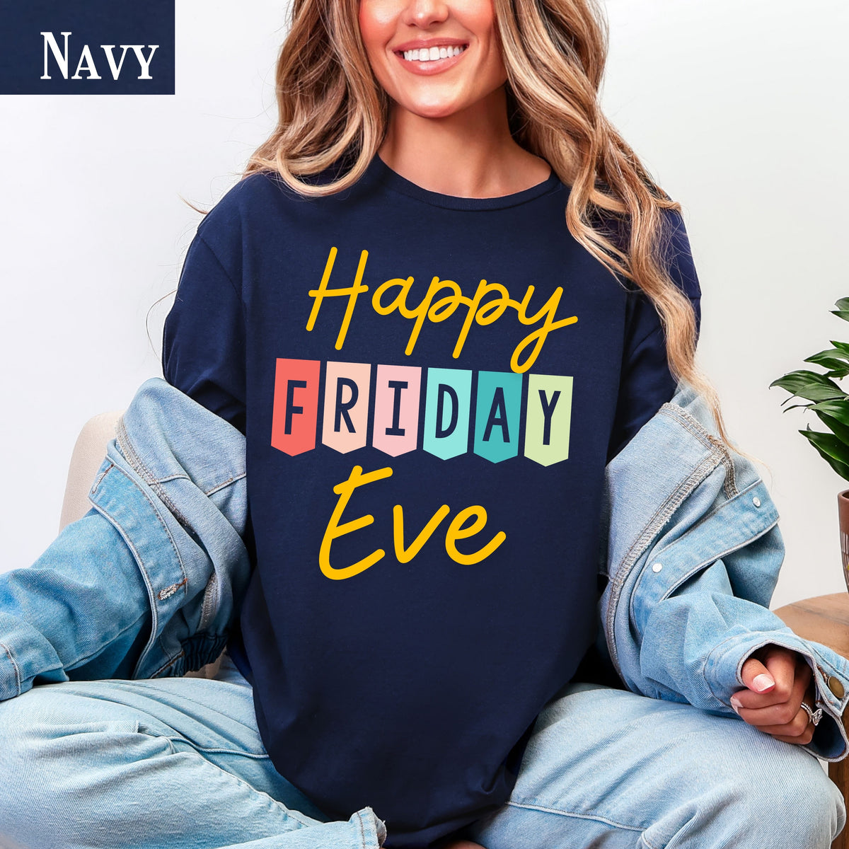 Happy Friday Eve T-Shirt | Colorful Block Letter Weekend Shirt