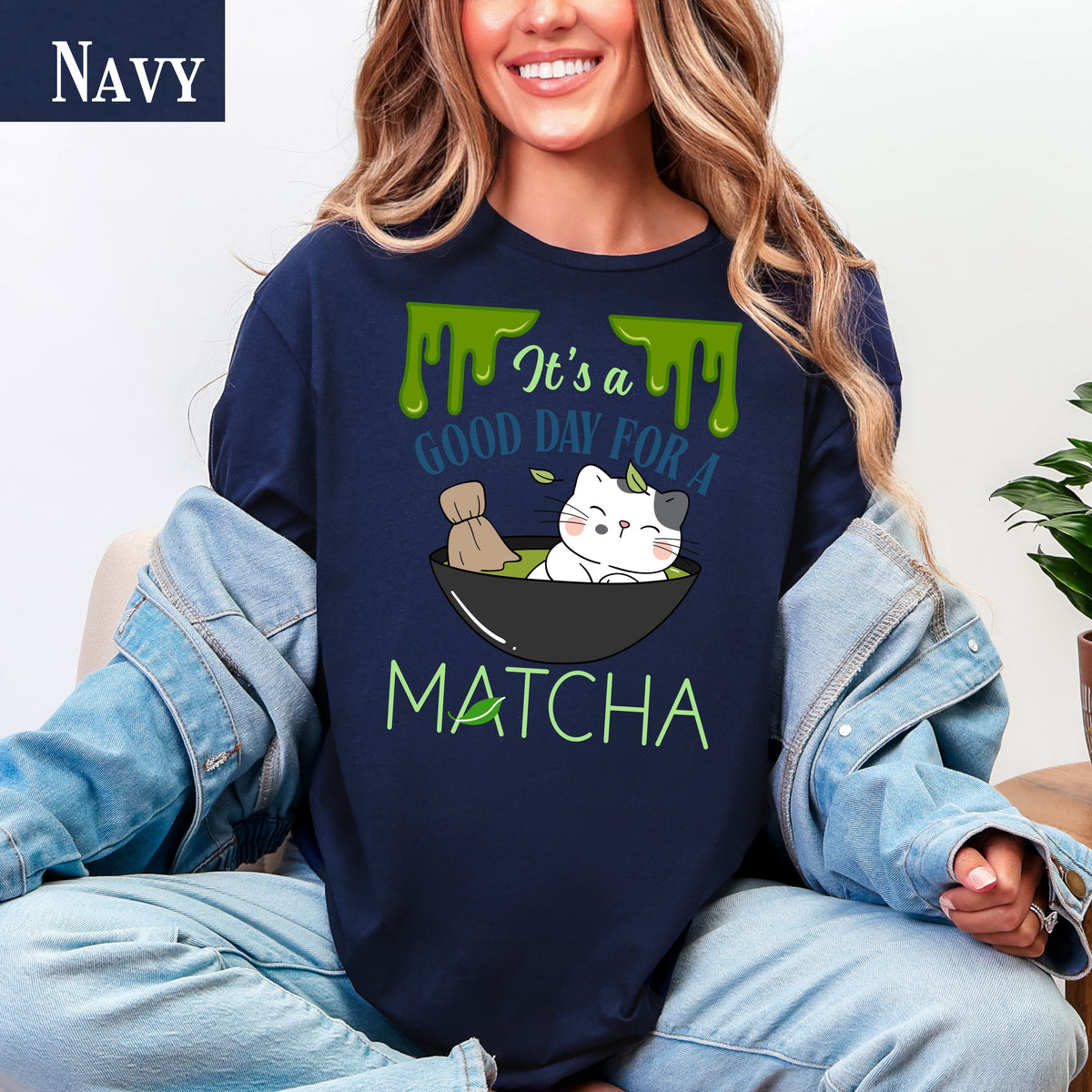 Funny Matcha cat shirt, It's a Good Day for a Matcha T-Shirt | green tea lovers graphic tee gift