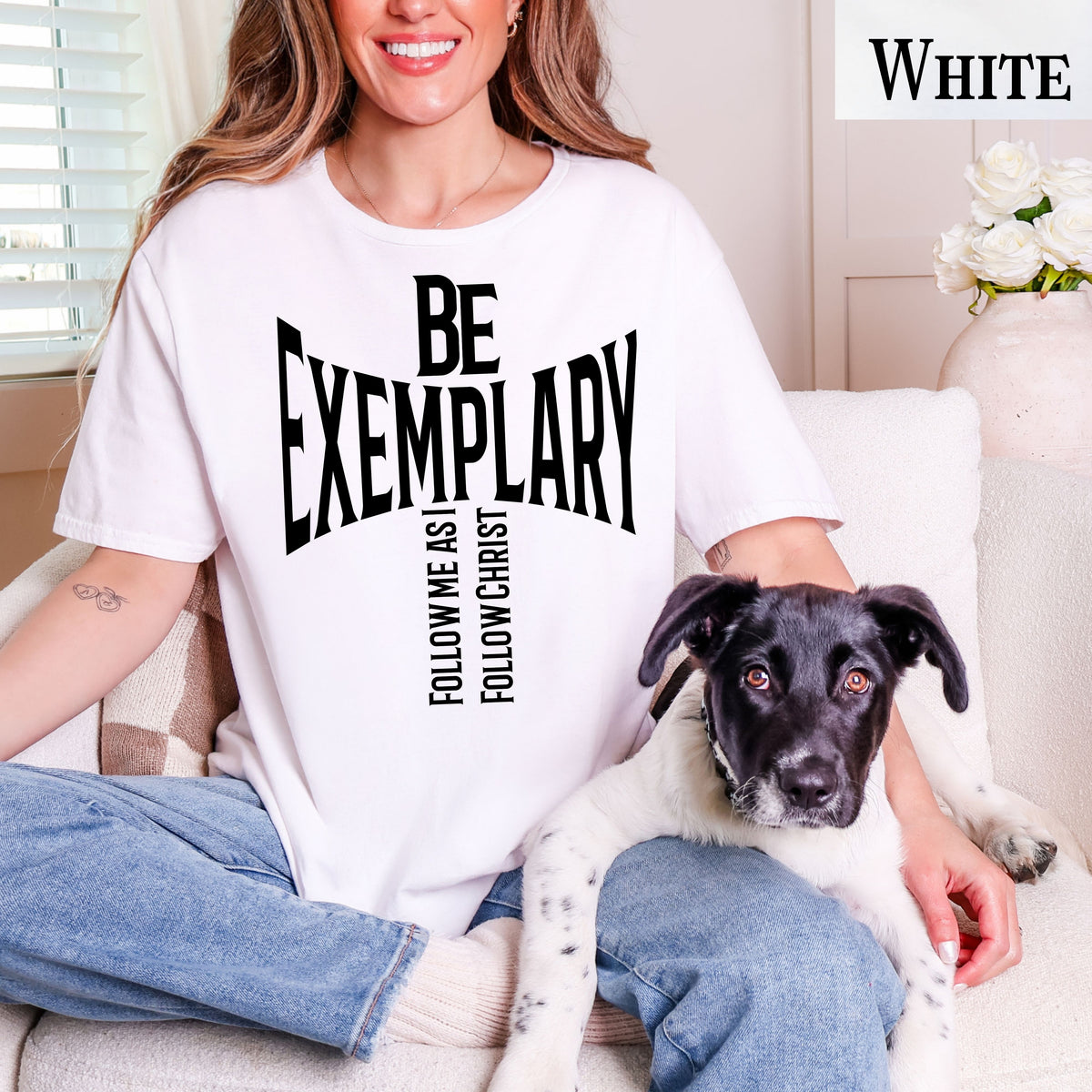 Christian T-Shirt: Be Exemplary Follow Me As I Follow Christ Faith Tee