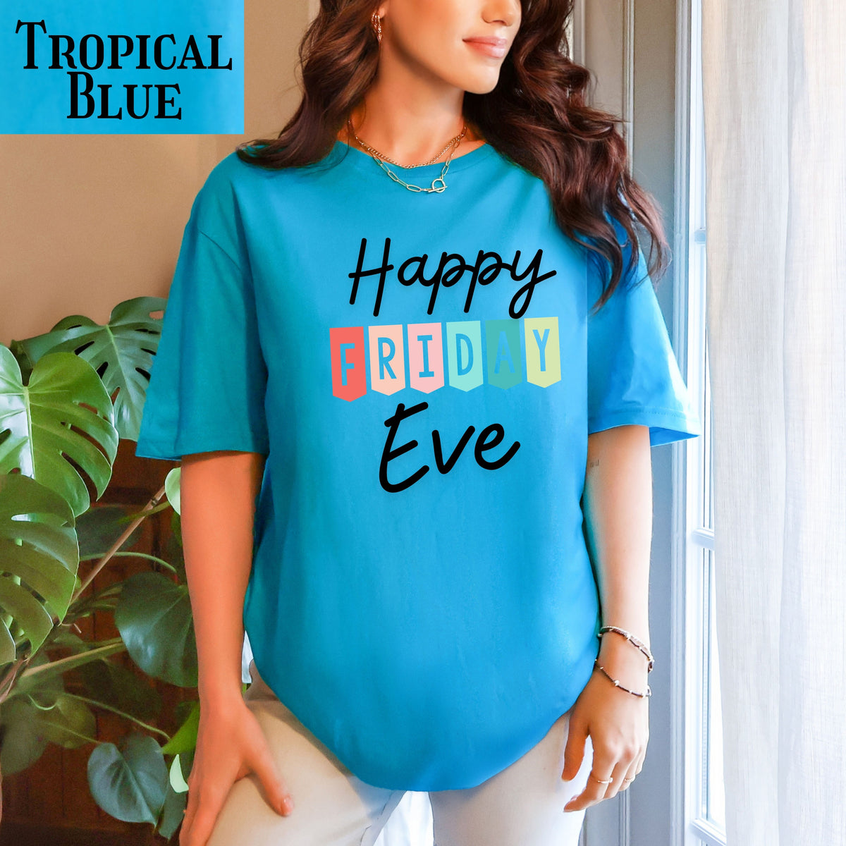 Happy Friday Eve T-Shirt | Colorful Block Letter Weekend Shirt