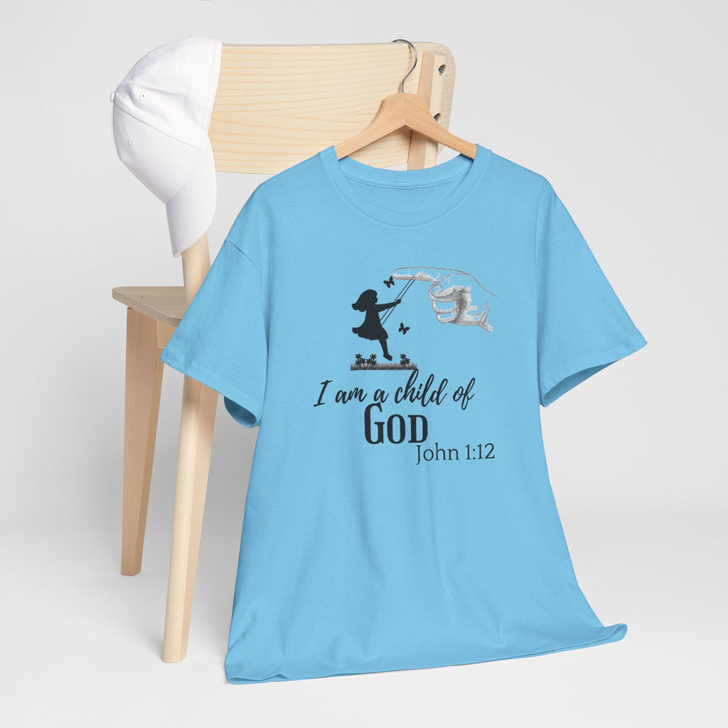 Child of God T-Shirt — “I am a child of GOD” John 1:12 Christian Faith Tee