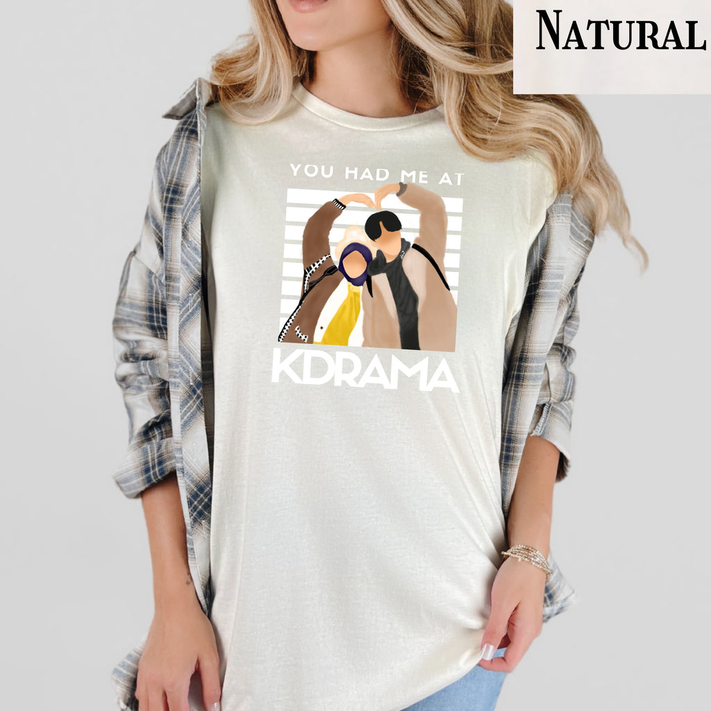 Kdrama T-Shirt: You Had Me At Korean Drama Fan Tee, Unisex Cotton Shirt