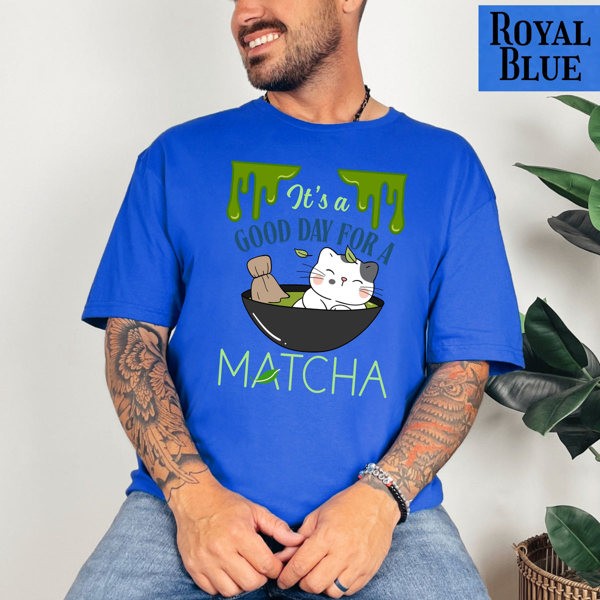 Funny Matcha cat shirt, It's a Good Day for a Matcha T-Shirt | green tea lovers graphic tee gift