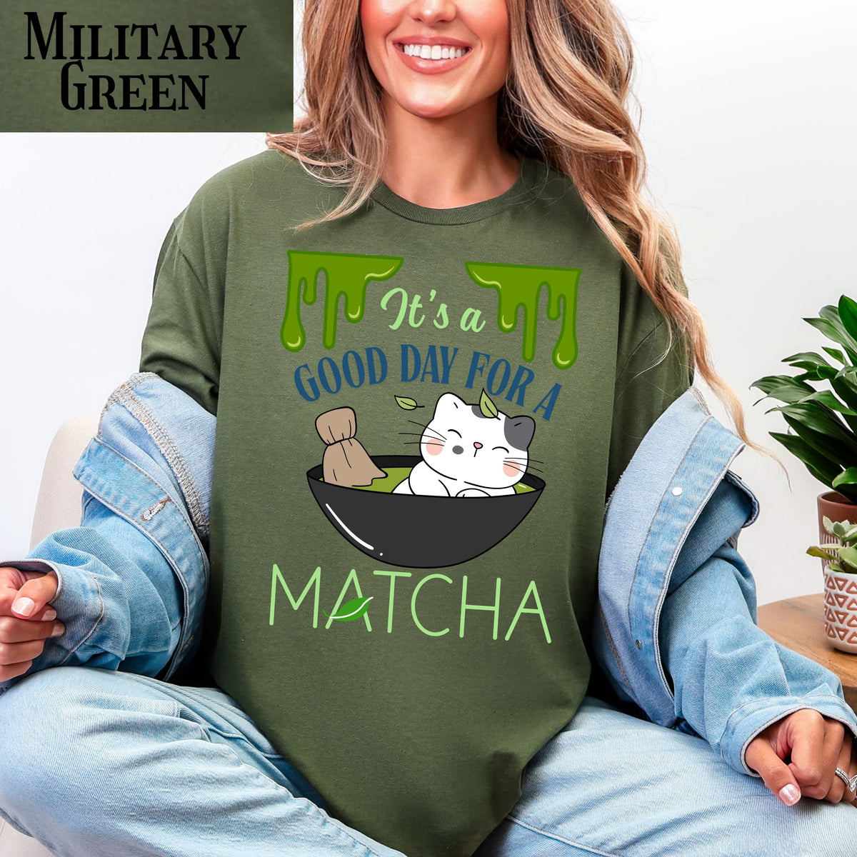 Funny Matcha cat shirt, It's a Good Day for a Matcha T-Shirt | green tea lovers graphic tee gift
